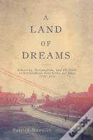 A Land Of Dreams