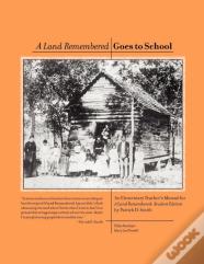 A Land Remembered Goes To School