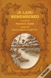 A Land Remembered