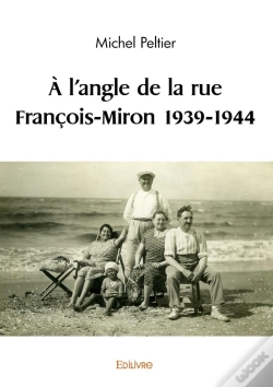 Capa do artigo À L'Angle De La Rue François-Miron 1939-1944