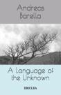 A Language Of The Unknown - Preview