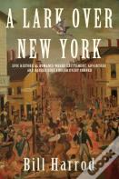 A Lark Over New York