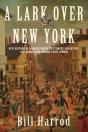 A Lark Over New York - Preview