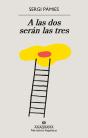 A Las Dos Serán Las Tres - Preview