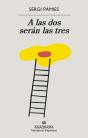 A Las Dos Seran Las Tres - Preview