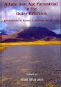 A Late Iron Age Farmstead In The Outer Hebrides - Preview