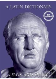 A Latin Dictionary