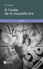 À L'Aube De La Nouvelle Ère