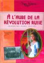 À L'Aube De La Révolution Russe ; Journal De Liouba, 1916-1917 - Preview