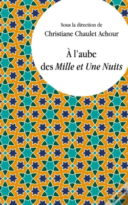 Capa do artigo À L'Aube Des Mille Et Une Nuits