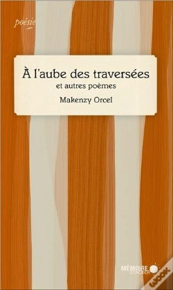 Capa do artigo A L'Aube Des Traversees Et Autres Poemes