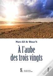 À L'Aube Des Trois Vingts