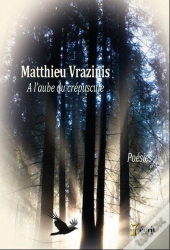 A L'Aube Du Crepuscule