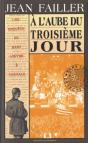 À L'Aube Du Troisème Jour - Preview