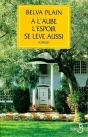 A L'Aube L'Espoir Se Leve Aussi - Preview