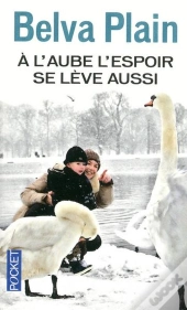 A L'Aube L'Espoir Se Leve Aussi