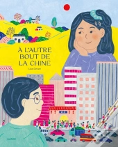 À L'Autre Bout De La Chine