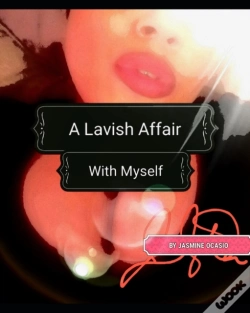 Capa do artigo A Lavish Affair With Myself