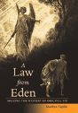 A Law From Eden - Preview