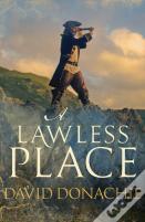 A Lawless Place