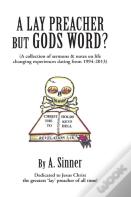 A Lay Preacher But Gods Word?