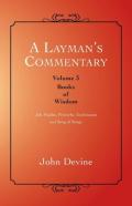 A Layman'S Commentary