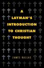 A Layman'S Introduction To Christian Tho - Preview