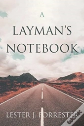 A Layman'S Notebook
