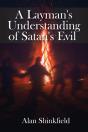 A Layman'S Understanding Of Satan'S Evil - Preview