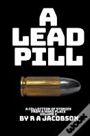 A Lead Pill