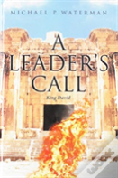 A Leader'S Call