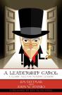 A Leadership Carol: A Classic Tale For M - Preview