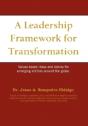 A Leadership Framework For Transformatio - Preview