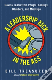 Capa do artigo A Leadership Kick In The Ass: How To Learn From Rough Landings, Blunders, And Missteps