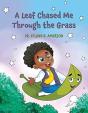 A Leaf Chased Me Through The Grass - Preview