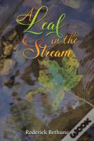 A Leaf In The Stream