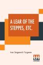 A Lear Of The Steppes, Etc. - Preview