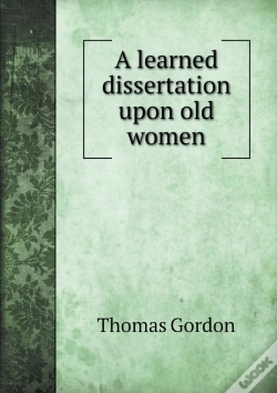 Capa do artigo A Learned Dissertation Upon Old Women