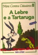 A Lebre e a Tartaruga
