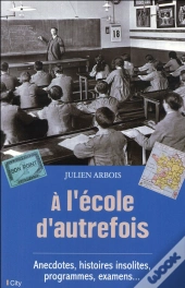 A L'Ecole D'Autrefois