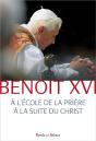 À L'École De La Prière À La Suite Du Christ - Preview