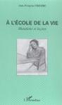 A L'Ecole De La Vie ; Mutations Et Lecons - Preview