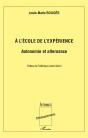 À L'École De L'Expérience ; Autonomie Et Alternance - Preview