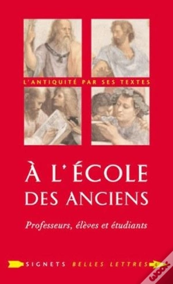 Capa do artigo À L'École Des Anciens ; Professeurs, Élèves, Étudiants