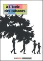 A L'Ecole Des Cabanes - Preview