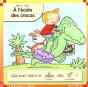 A L'Ecole Des Crocos - Preview