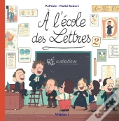 A L'École Des Lettres Tome 2 : (Ré)Création