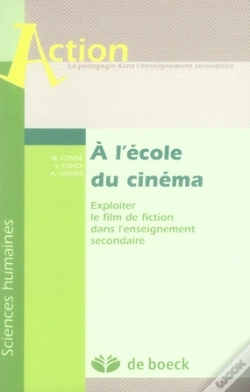 Capa do artigo À L'École Du Cinéma ; Exploiter Le Film De Fiction Dans L'Enseignement Secondaire