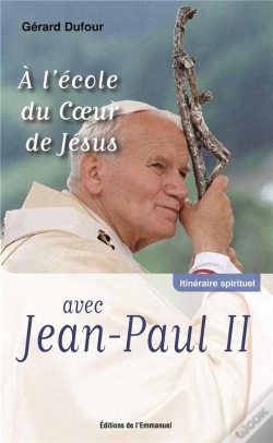 Capa do artigo À L'École Du Coeur De Jésus Avec Jean-Paul Ii