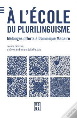 Capa do artigo À L'École Du Plurilinguisme : Mélanges Offerts À Dominique Macaire